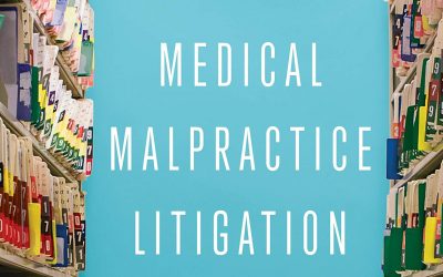 MEDICAL MALPRACTICE LITIGATION